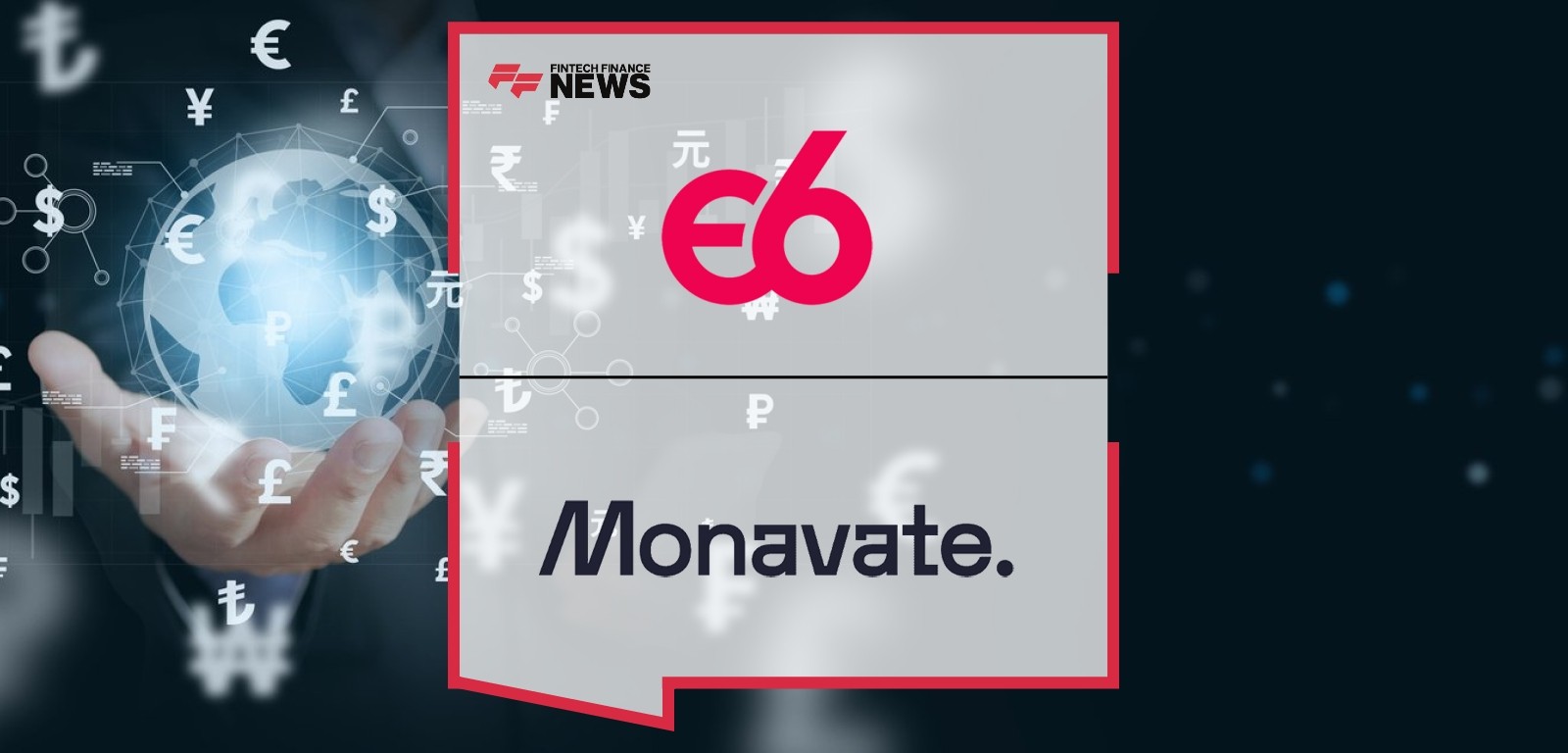 MonavateOne Platform – Powered by Episode Six Partnership