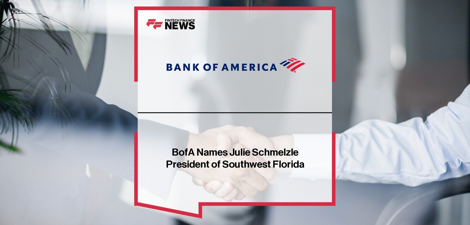BOFA appoints Julie Schmelzle as Southwest Florida President