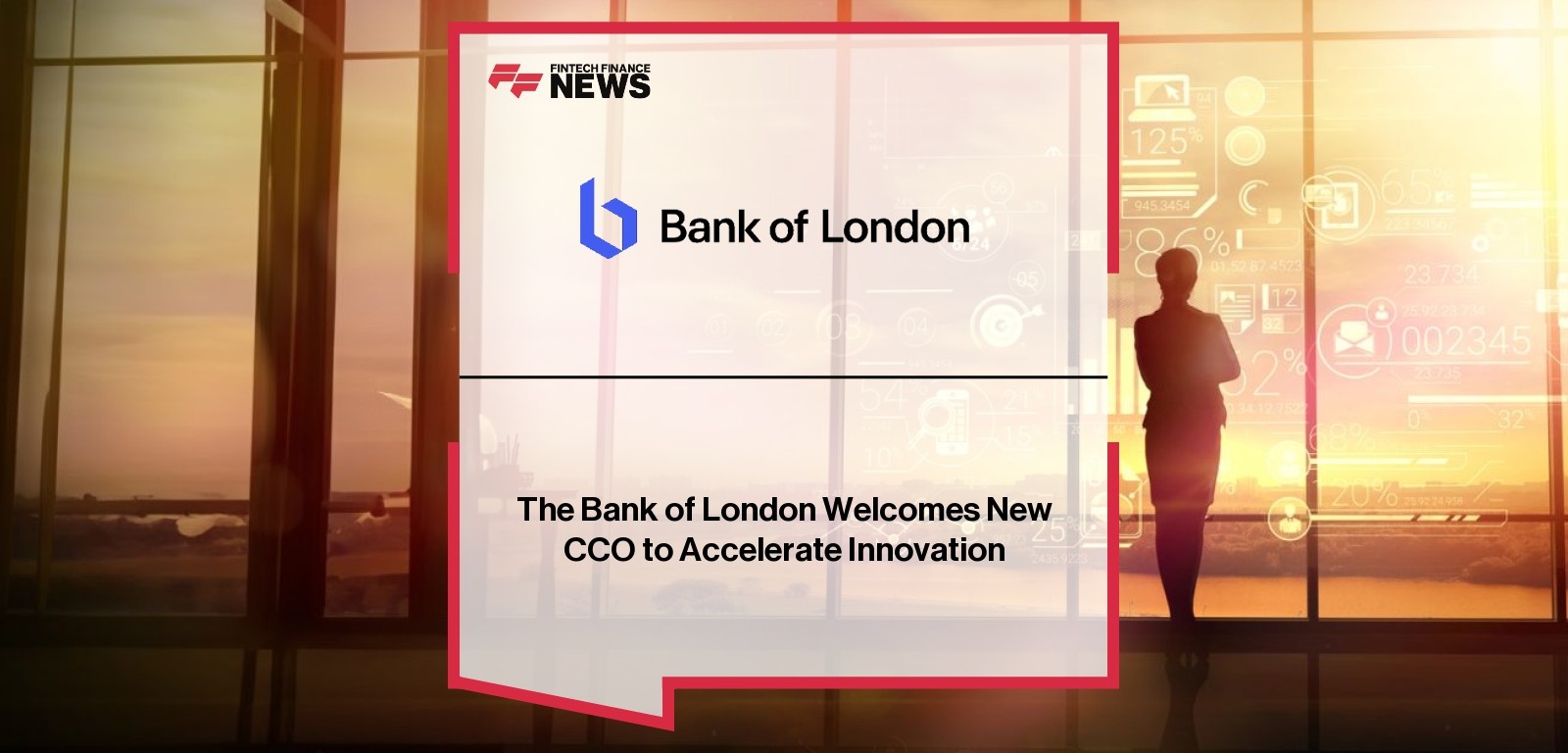 Bank of London – New CCO Hana Rolles Executive Appointment