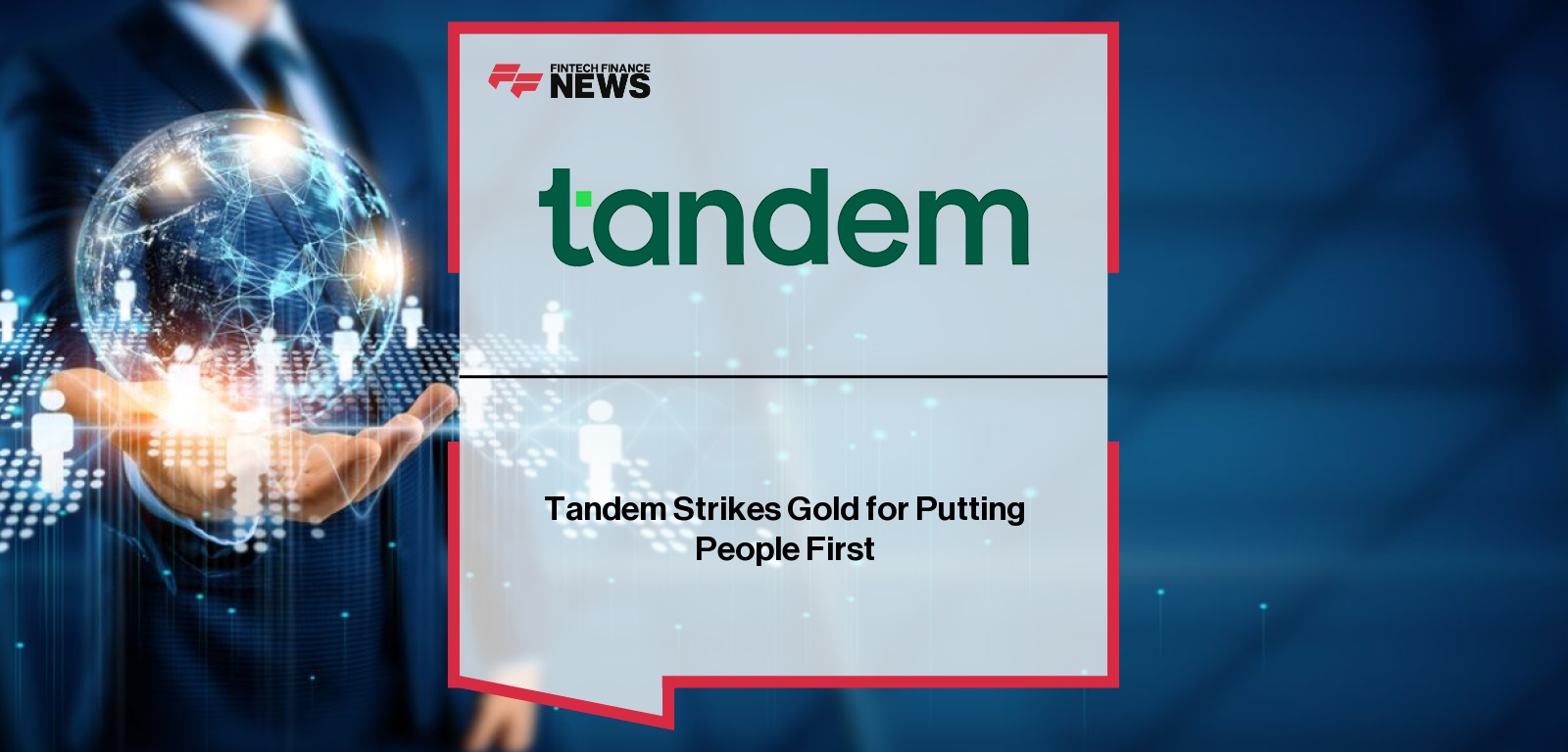 Tandem People First Award recognition banner