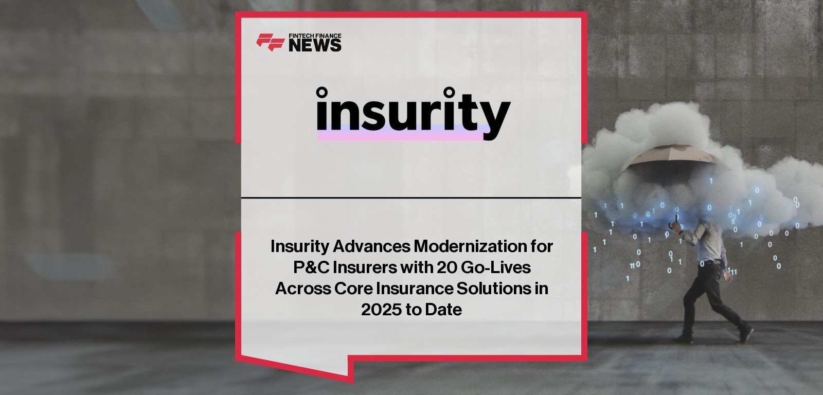 Insurity platform go-lives for core insurance solutions in 2025