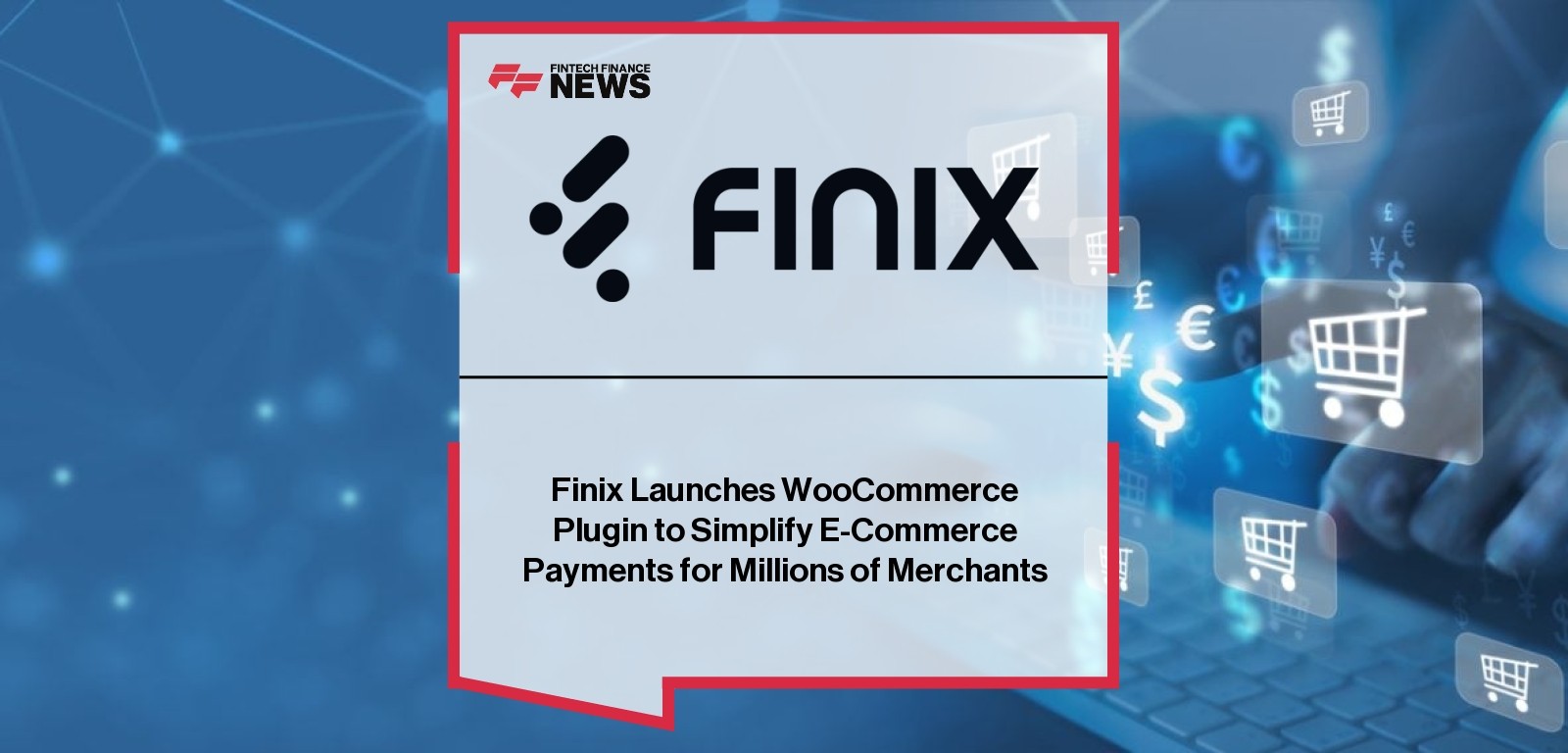 Finix WooCommerce plugin e-commerce payment launch