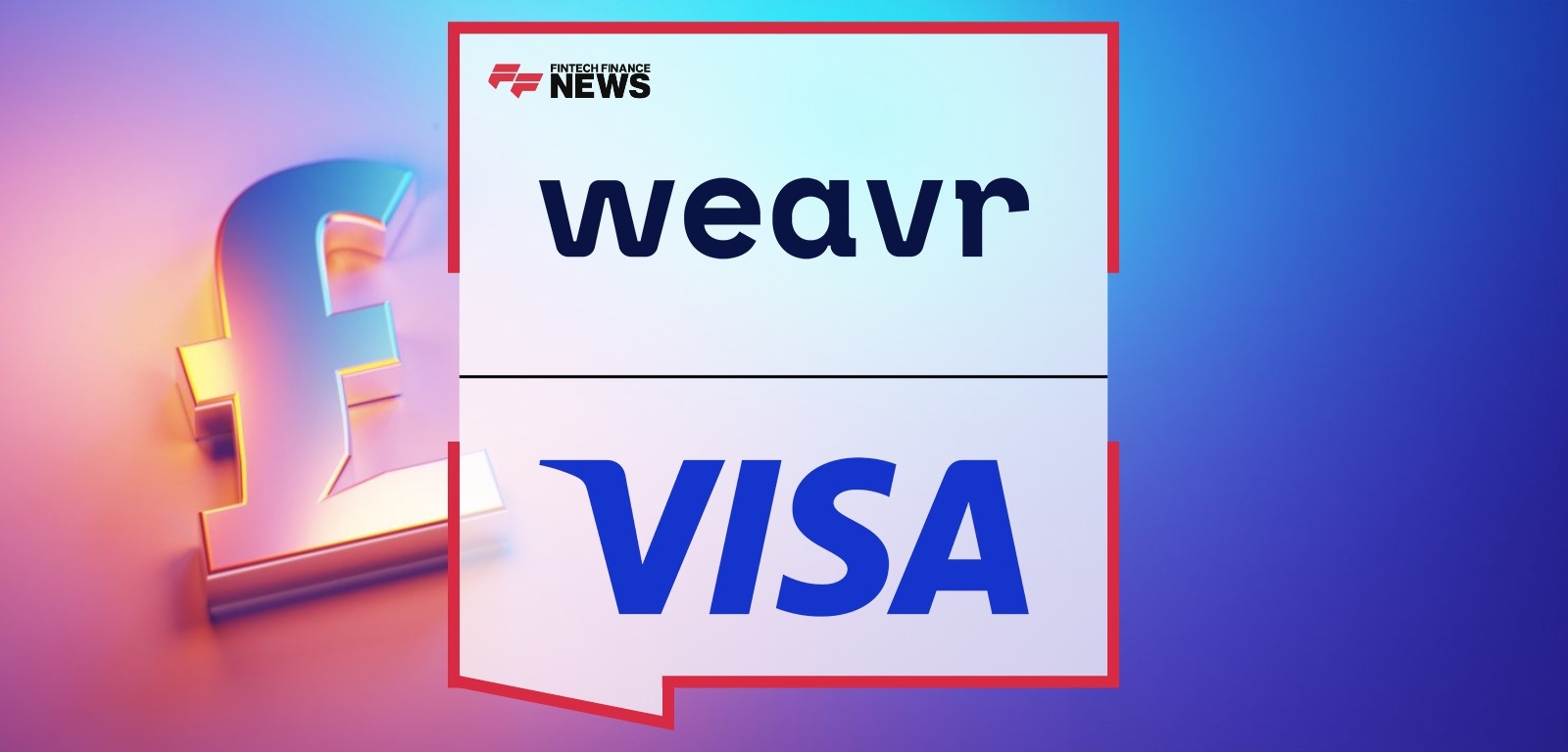 Weavr and Visa partnership for global embedded payments