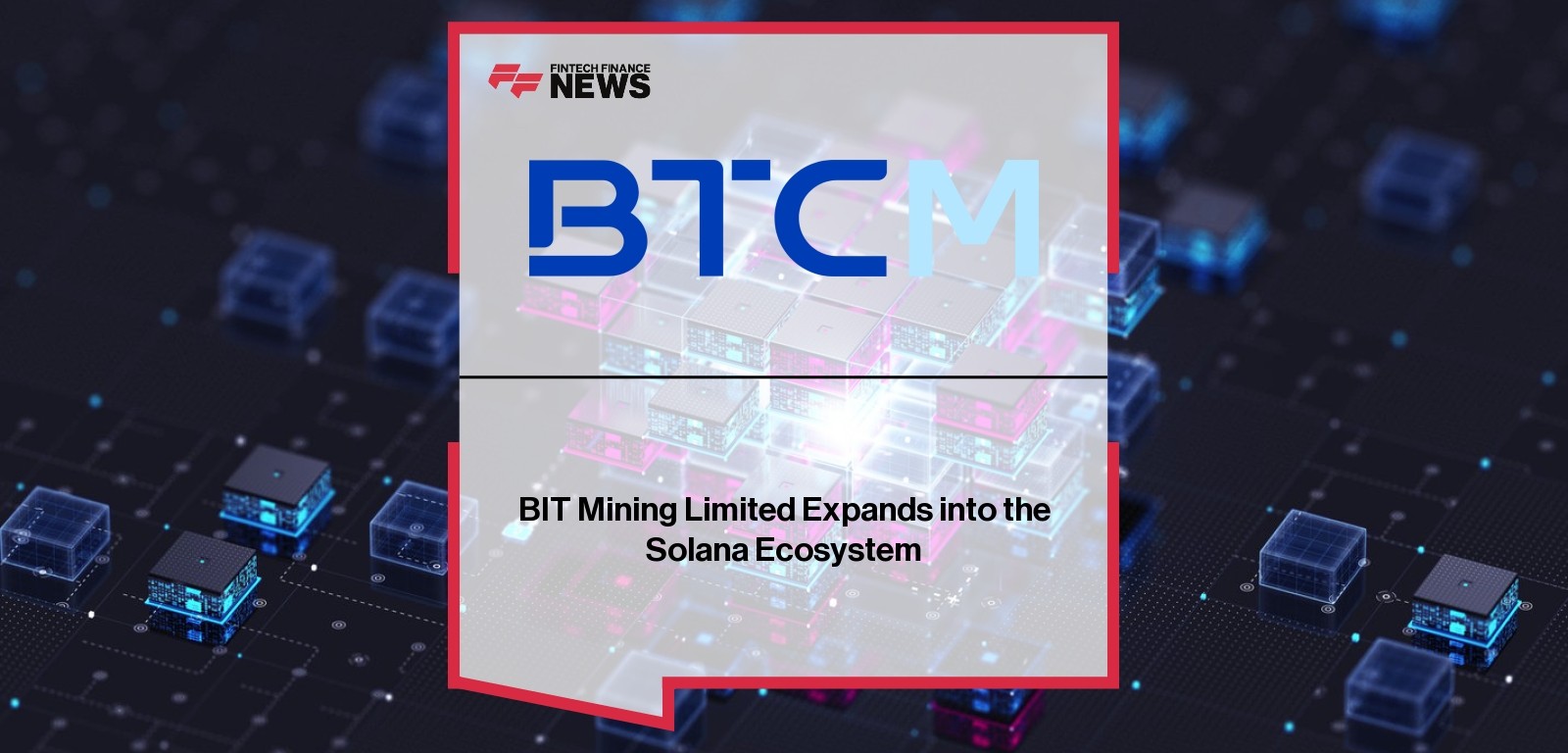 Bit Mining enters Solana ecosystem to expand blockchain operations