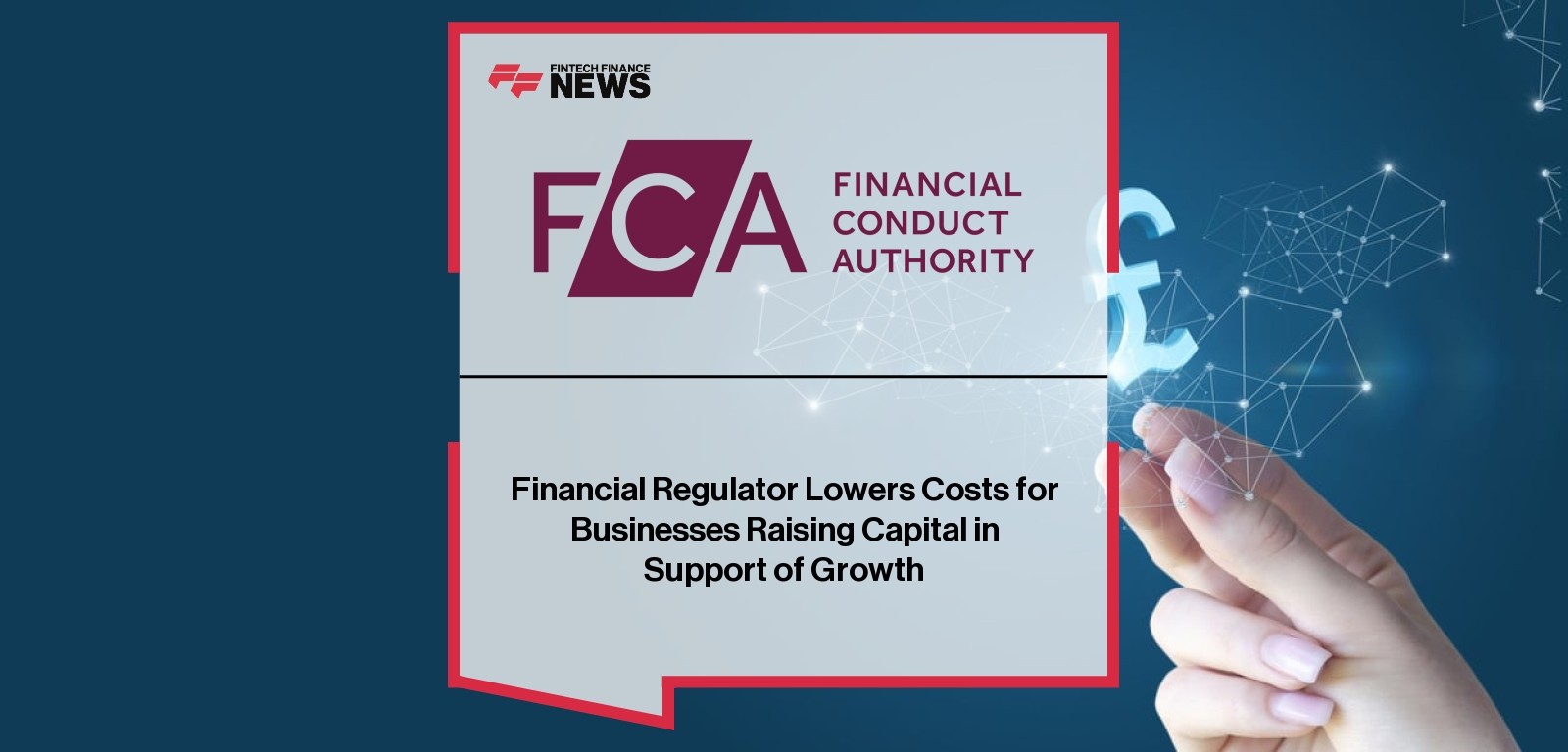 FCA capital raising reforms simplify UK fundraising