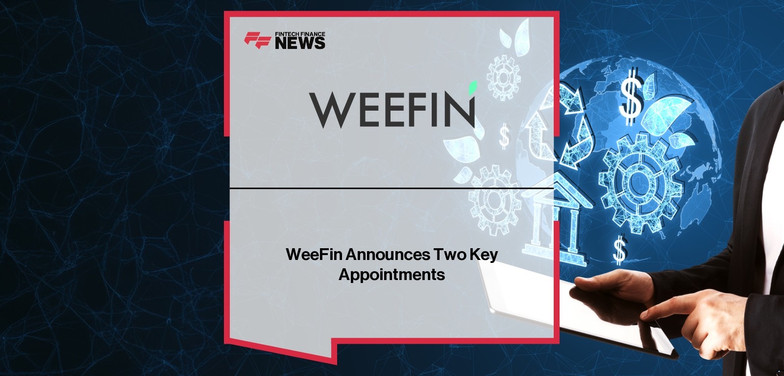 Weefin key appointments of Matthias Breier and Julie Truong