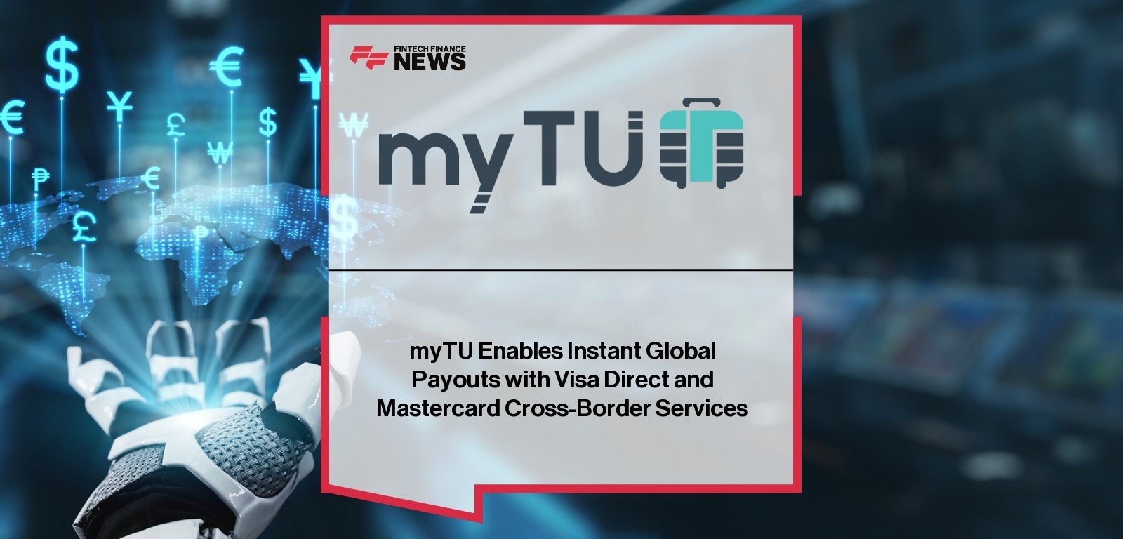 myTU launches global payouts via Visa and Mastercard networks