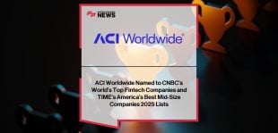 ACI Worldwide Fintech Awards 2025 – TIME and CNBC Recognition