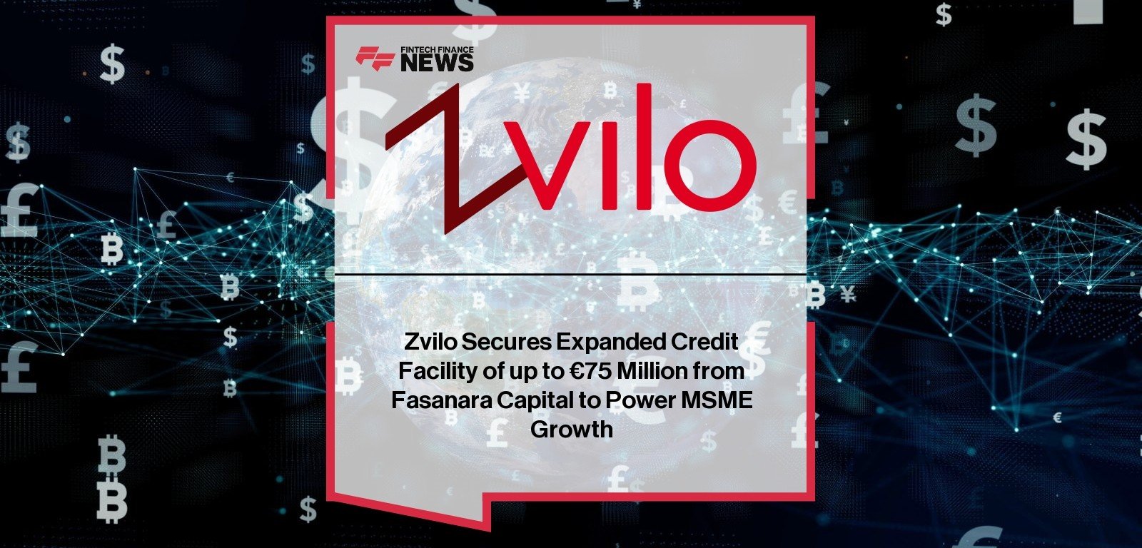 Zvilo Fasanara Capital Facility expands to €75 million for MSME trade finance