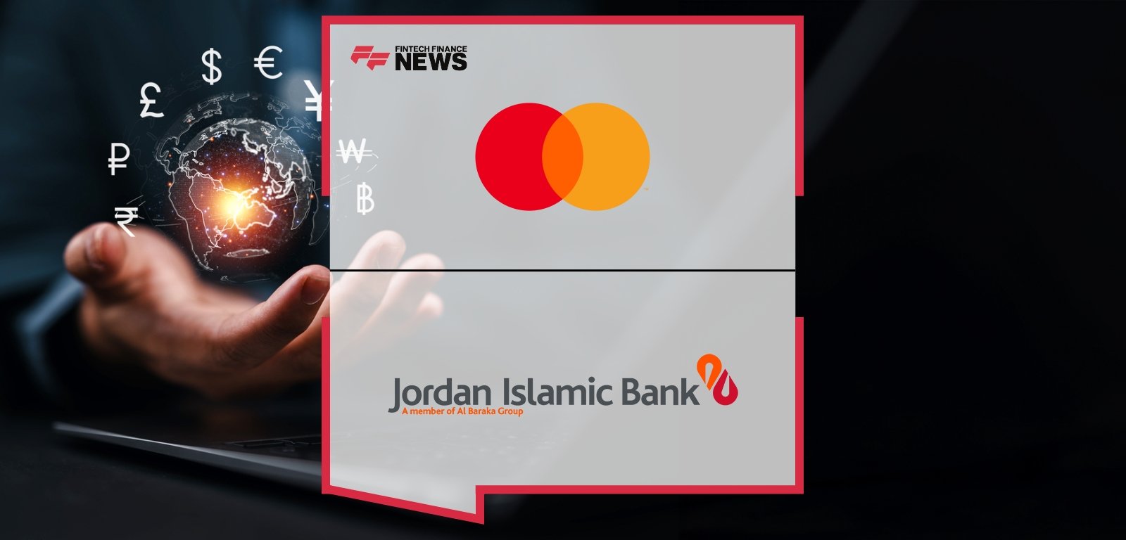 Mastercard Jordan Islamic Bank Shari’ah-compliant digital payment partnership