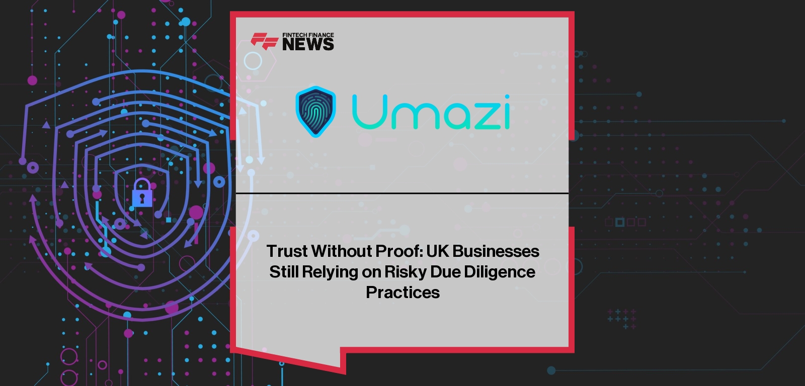 Umazi UK business verification highlights due diligence failures