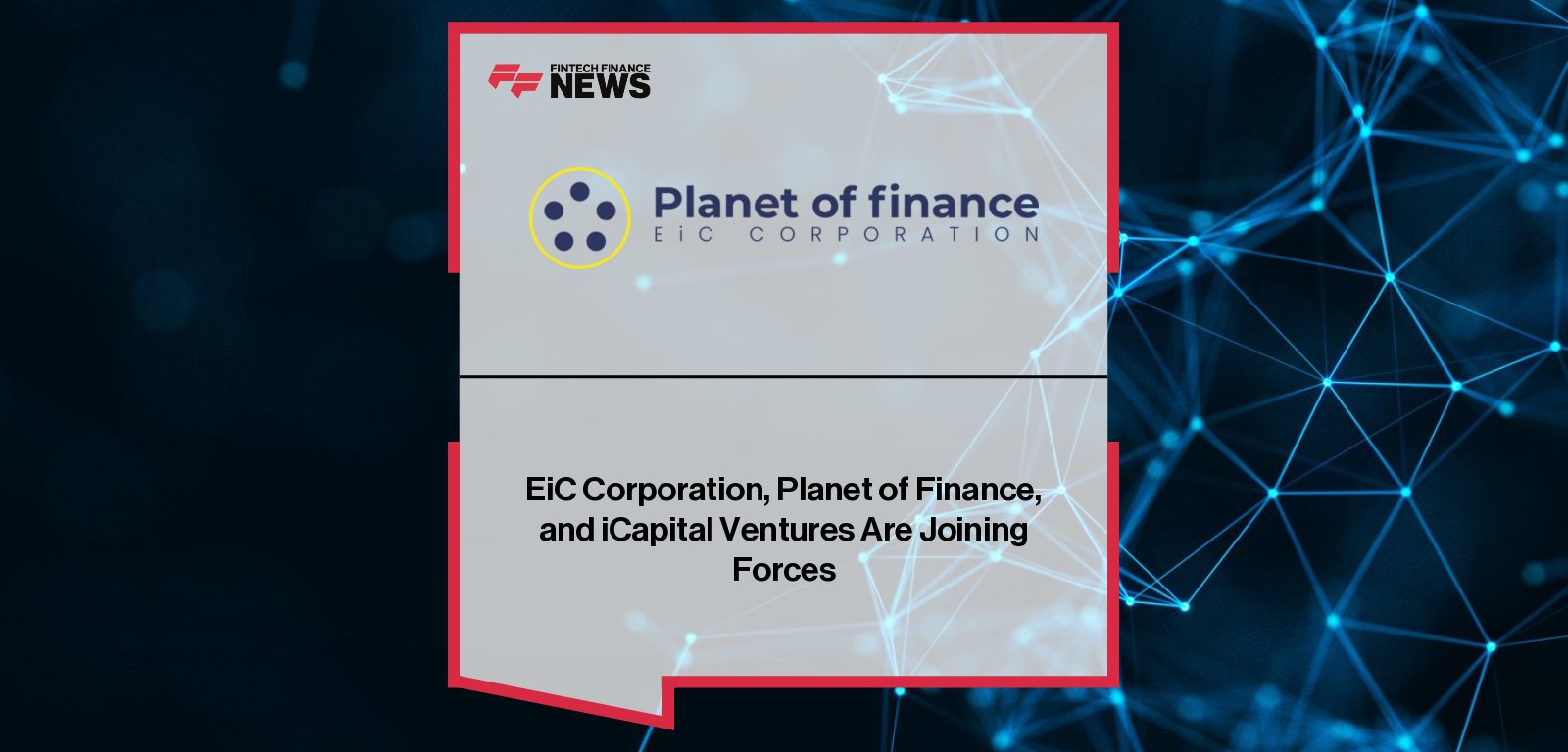 PoF x EiC platform launch for global certified investor network