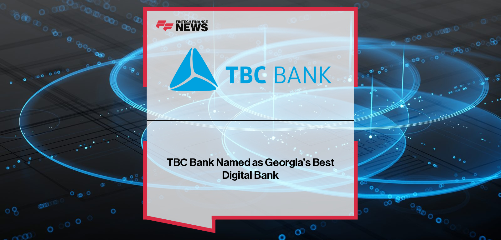 TBC Bank wins Best Digital Bank and Research Awards in Georgia