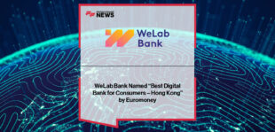 WeLab Bank celebrates digital banking awards for innovation and inclusion