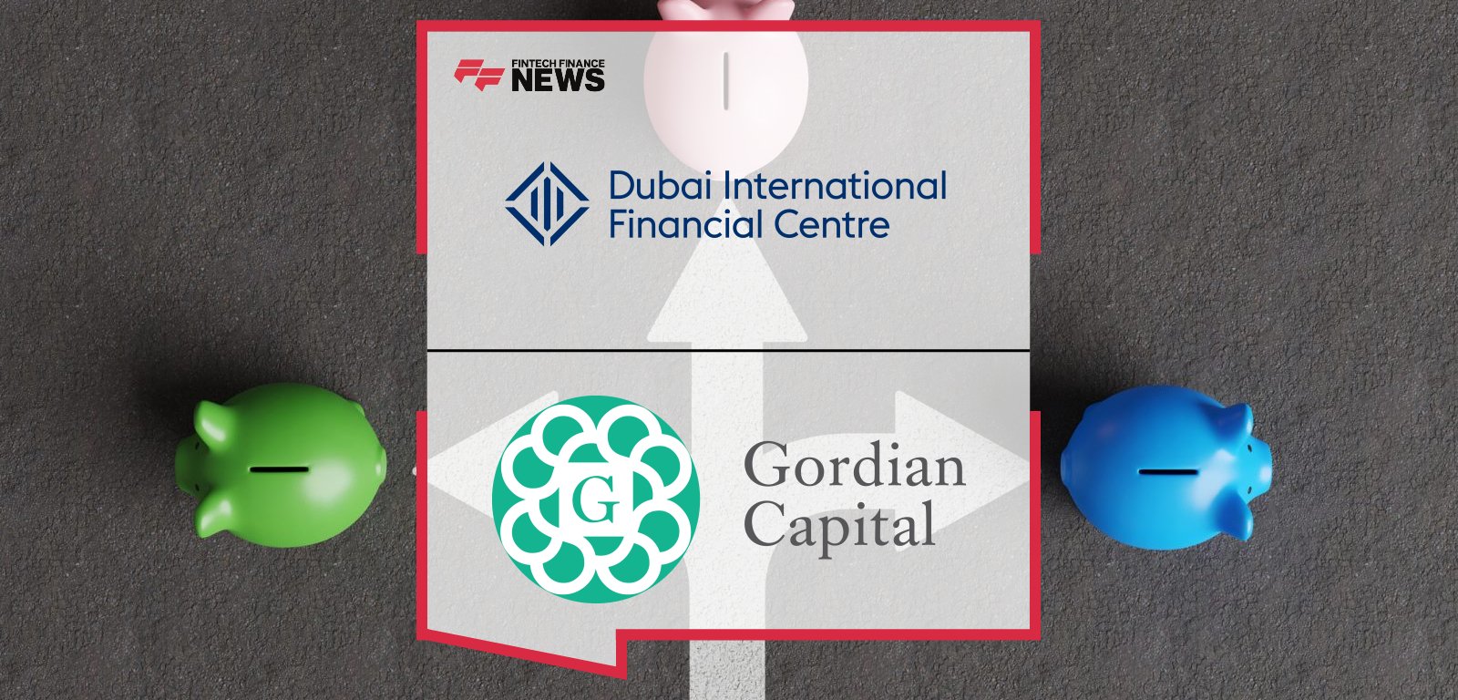 Gordian Capital DIFC Expansion for institutional fund platform launch