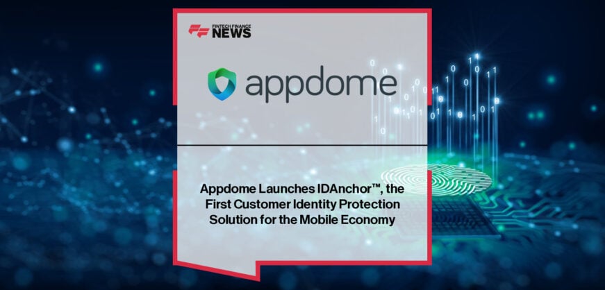 Appdome IDAnchor Customer Identity Protection solution