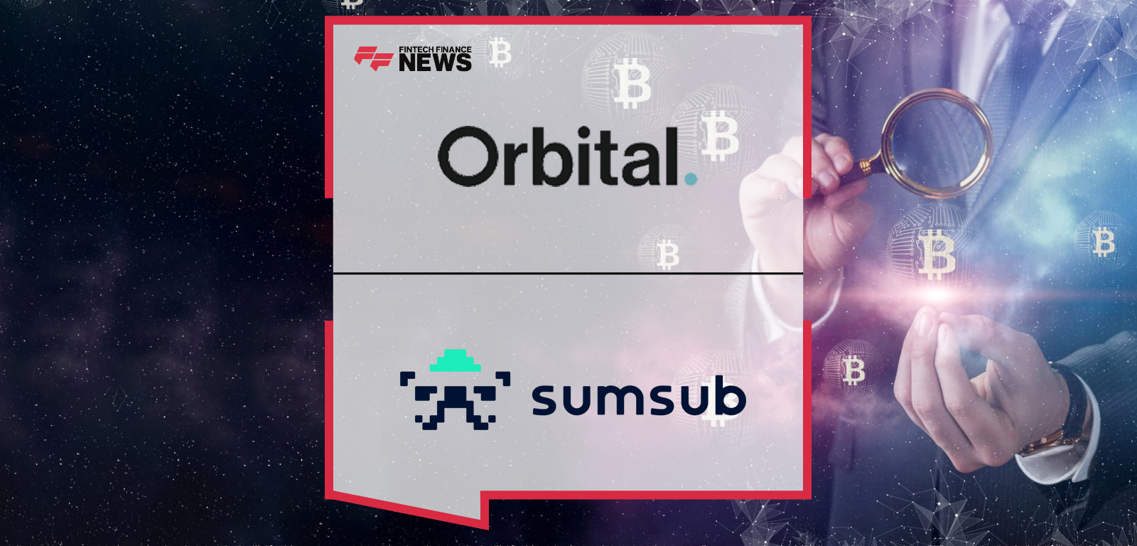 Orbital Sumsub transaction monitoring enhances payment compliance across fiat and stablecoins
