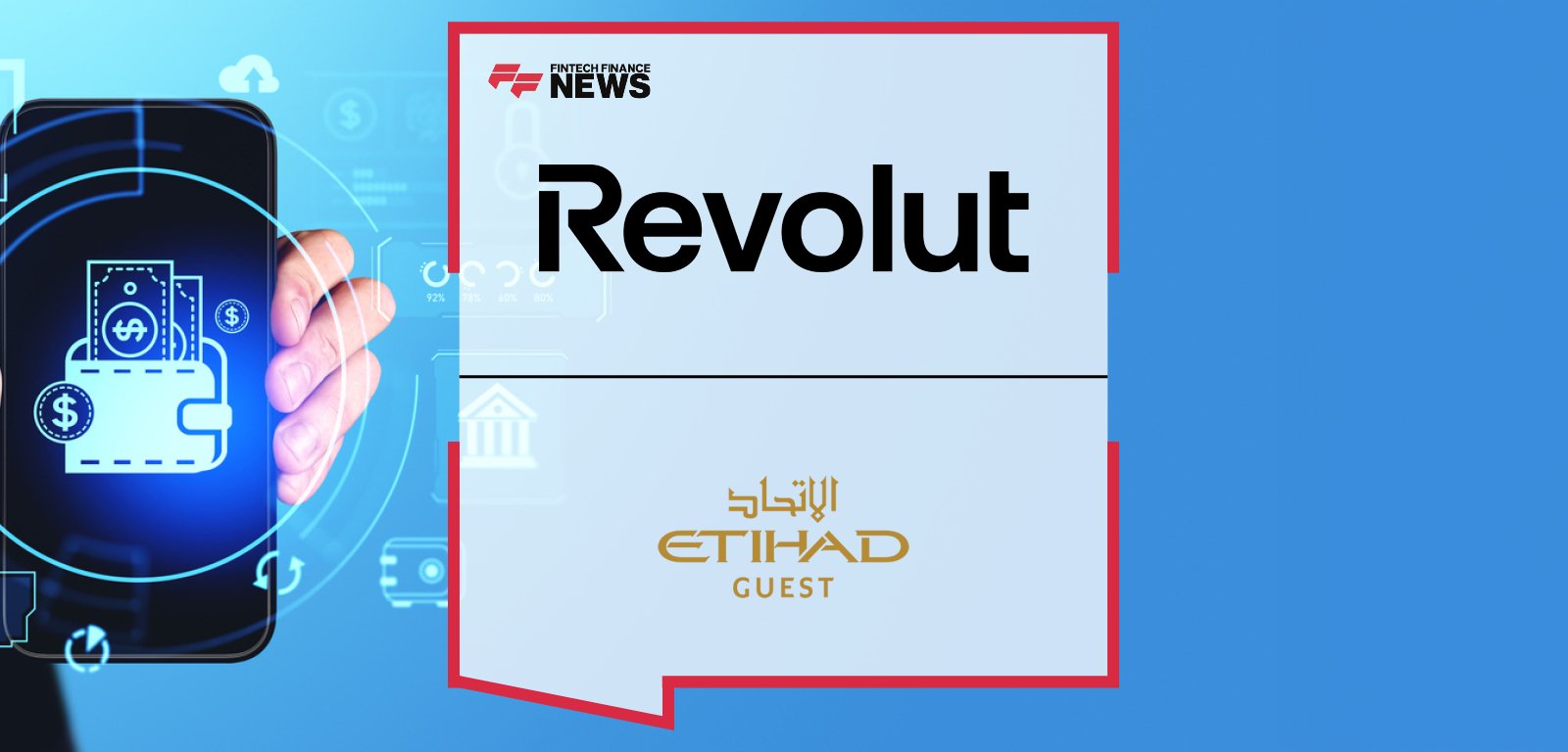 Etihad Guest Revolut Partnership Enables Global Miles Conversion