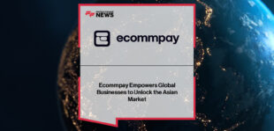 Ecommpay Asian APMs support Southeast Asia digital payment expansion