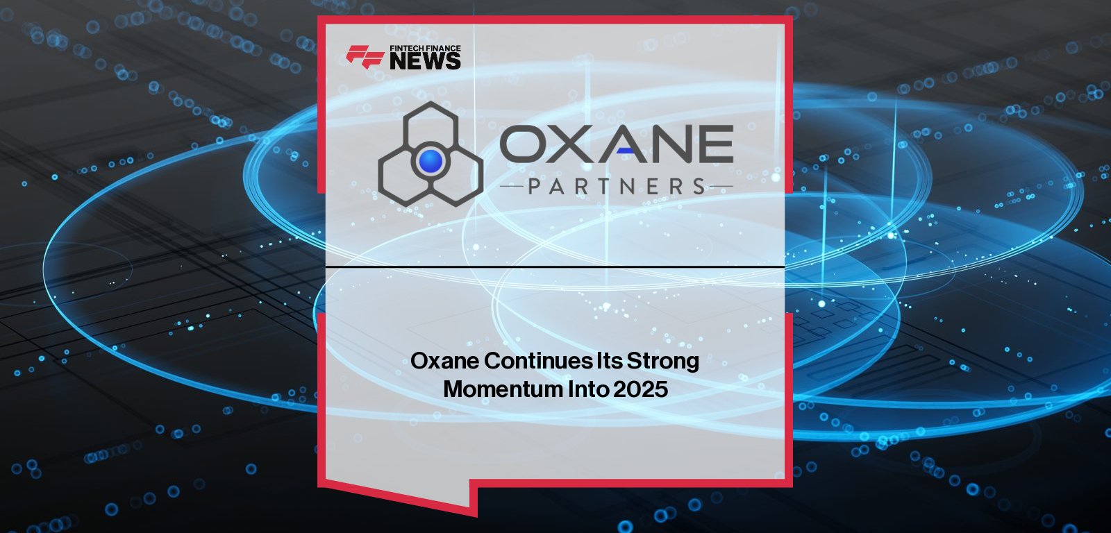 Oxane Private Credit platform supports $800B AUM across global mandates