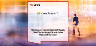 Candescent appoints Satheesh Ravala as CTO to lead digital banking innovation