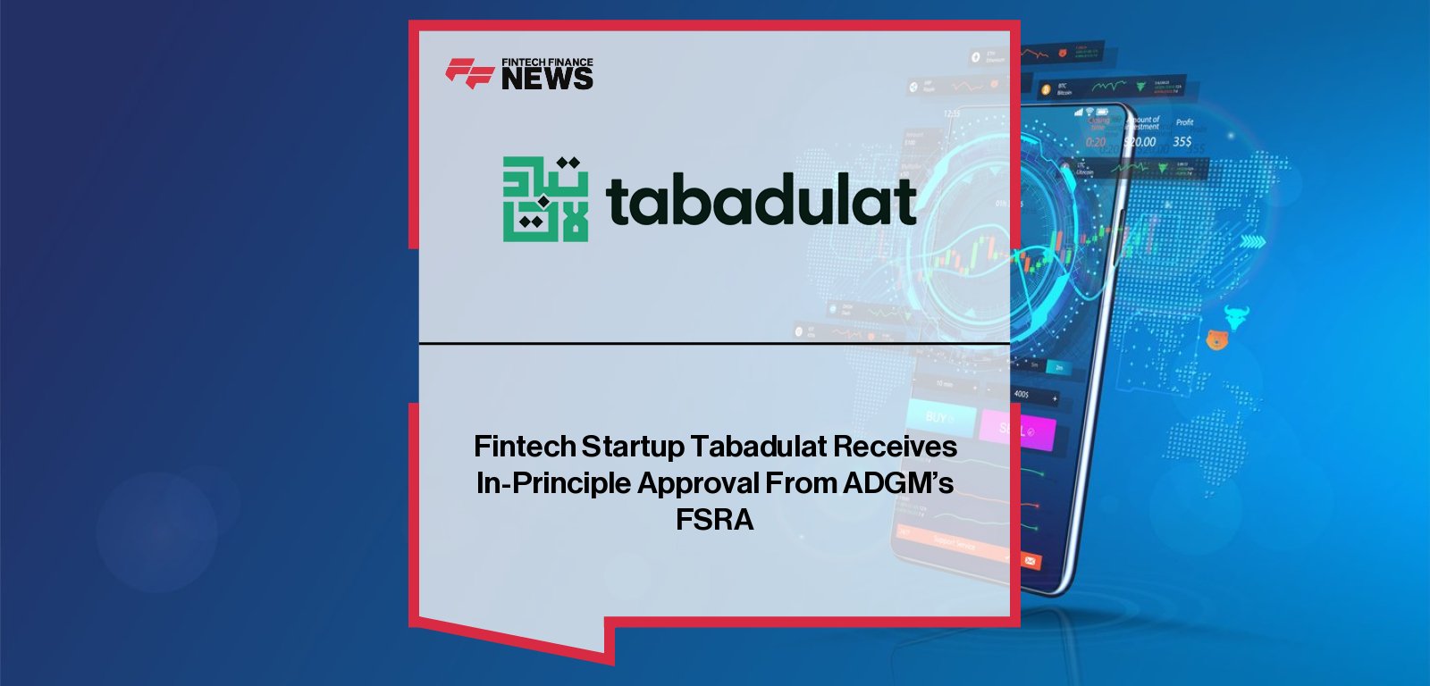Tabadulat Islamic Investing platform approved by ADGM for halal trading
