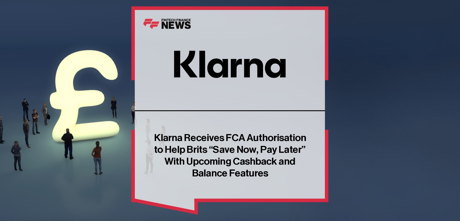 Klarna FCA License Enables UK Launch of Balance and Cashback
