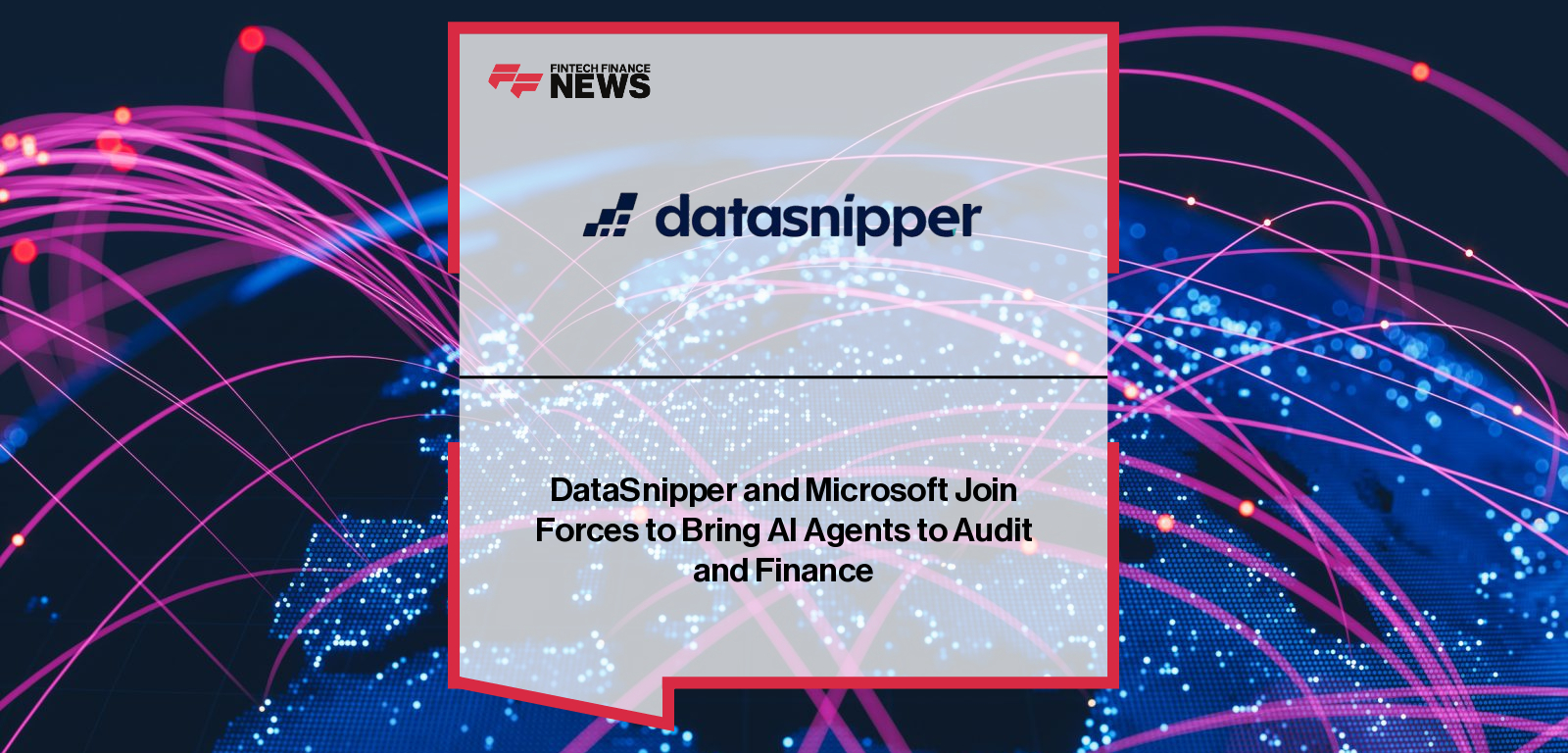 DataSnipper Microsoft AI Agents for audit and finance automation