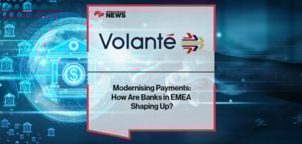 Modernising Payments: How Are Banks in EMEA Shaping Up?