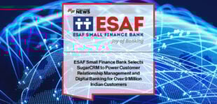 ESAF Bank SugarCRM Partnership for CRM-driven digital transformation