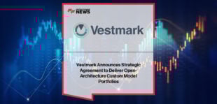 Vestmark Fidelity relationship enables advisor-driven portfolio customization