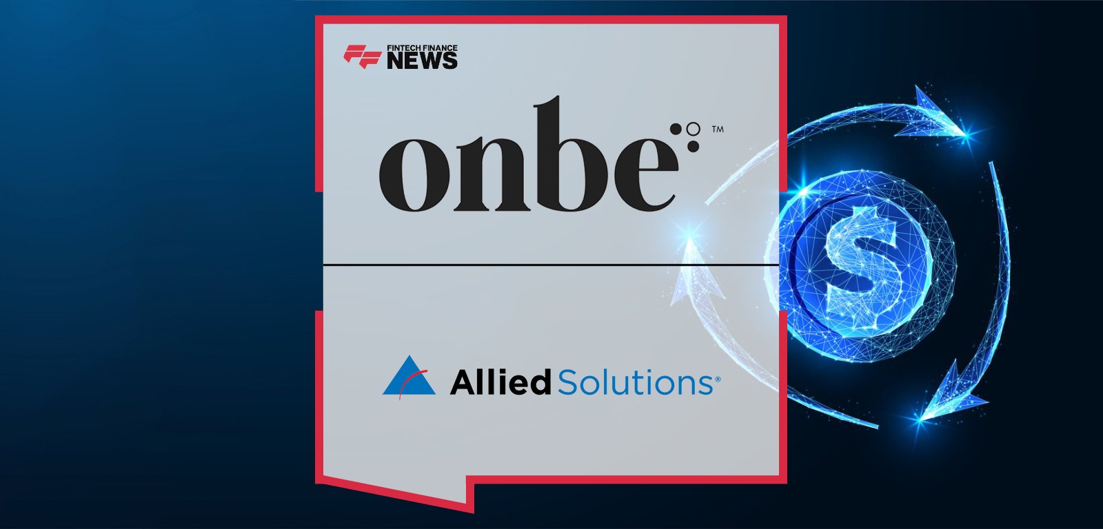 Onbe Allied Solutions partnership powers Refund Plus digital auto refunds