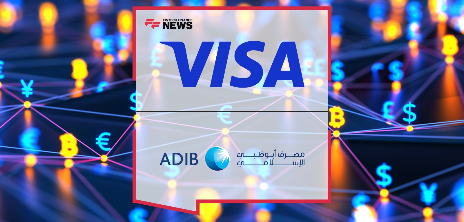 ADIB Visa partnership enables Remit real-time money transfer