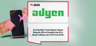 Adyen Travel Report 2025 – AI in Australian holiday bookings