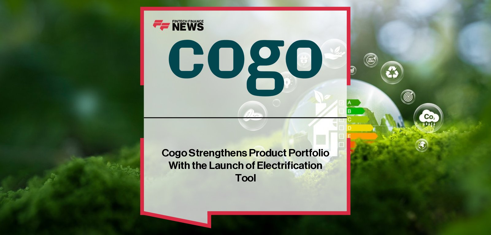 Cogo Electrification Tool for energy-efficient home and vehicle upgrades