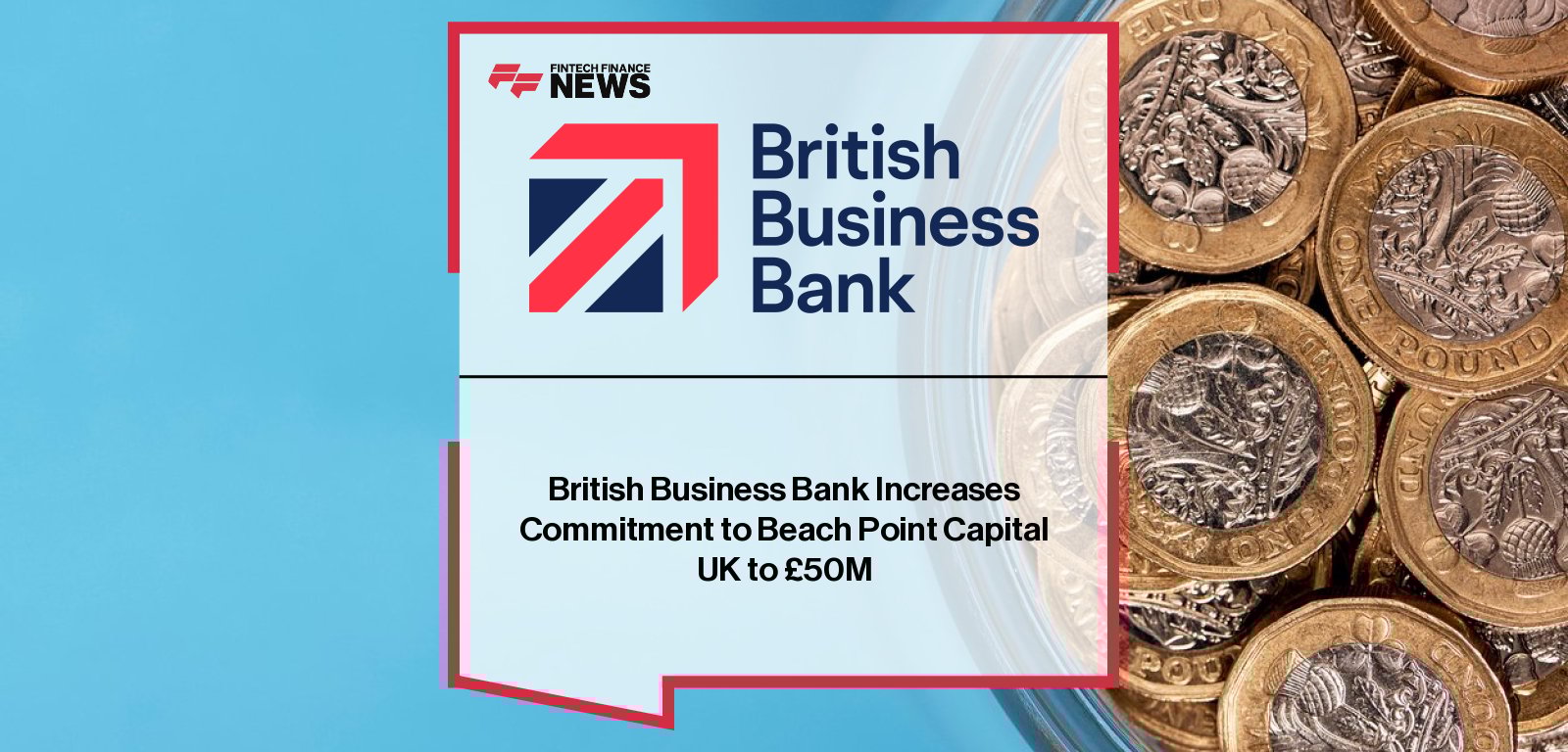British Business Bank increases Beach Point Capital SME fund to £50m