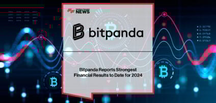 Bitpanda 2024 financial results show record revenue and profitability