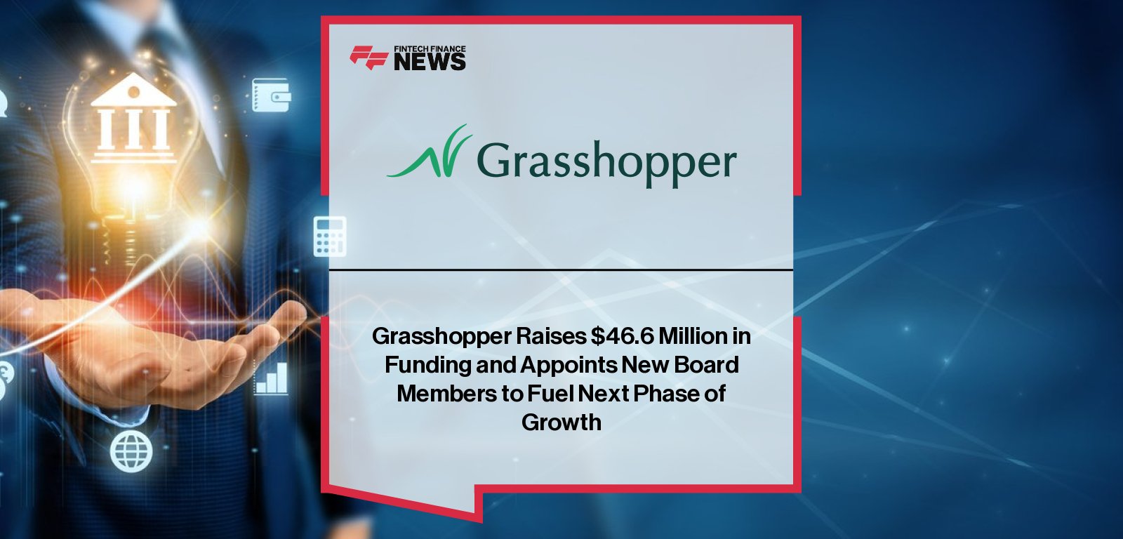 Grasshopper Bank funding round supports digital banking growth and Auto Club Trust merger