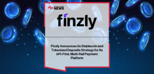 Finzly Stablecoin adds support for tokenized deposits and programmable money
