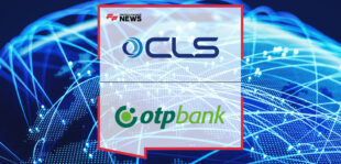 OTP Bank joins CLSSettlement global FX settlement network