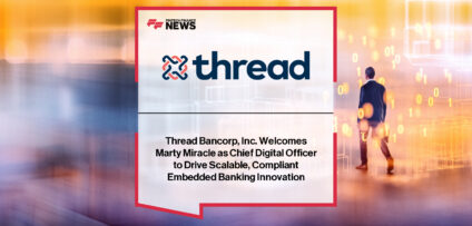 Thread Bank Marty Miracle Chief Digital Officer Appointment