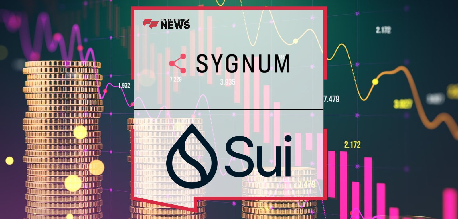 Sygnum SUI Banking Solutions provide secure institutional access to the Sui blockchain