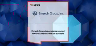 Emtech Group launches QMT TruePDF, automating compliance and accuracy checks for insurance PDF documents.