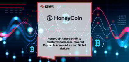 HoneyCoin secures $4.9M to scale blockchain-powered global payments platform.
