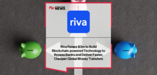 Riva Money raises $3M pre-seed led by Project A to build blockchain-enabled cross-border payments infrastructure — founders Niklas Hoejman and Mahendra Katoch outline vision