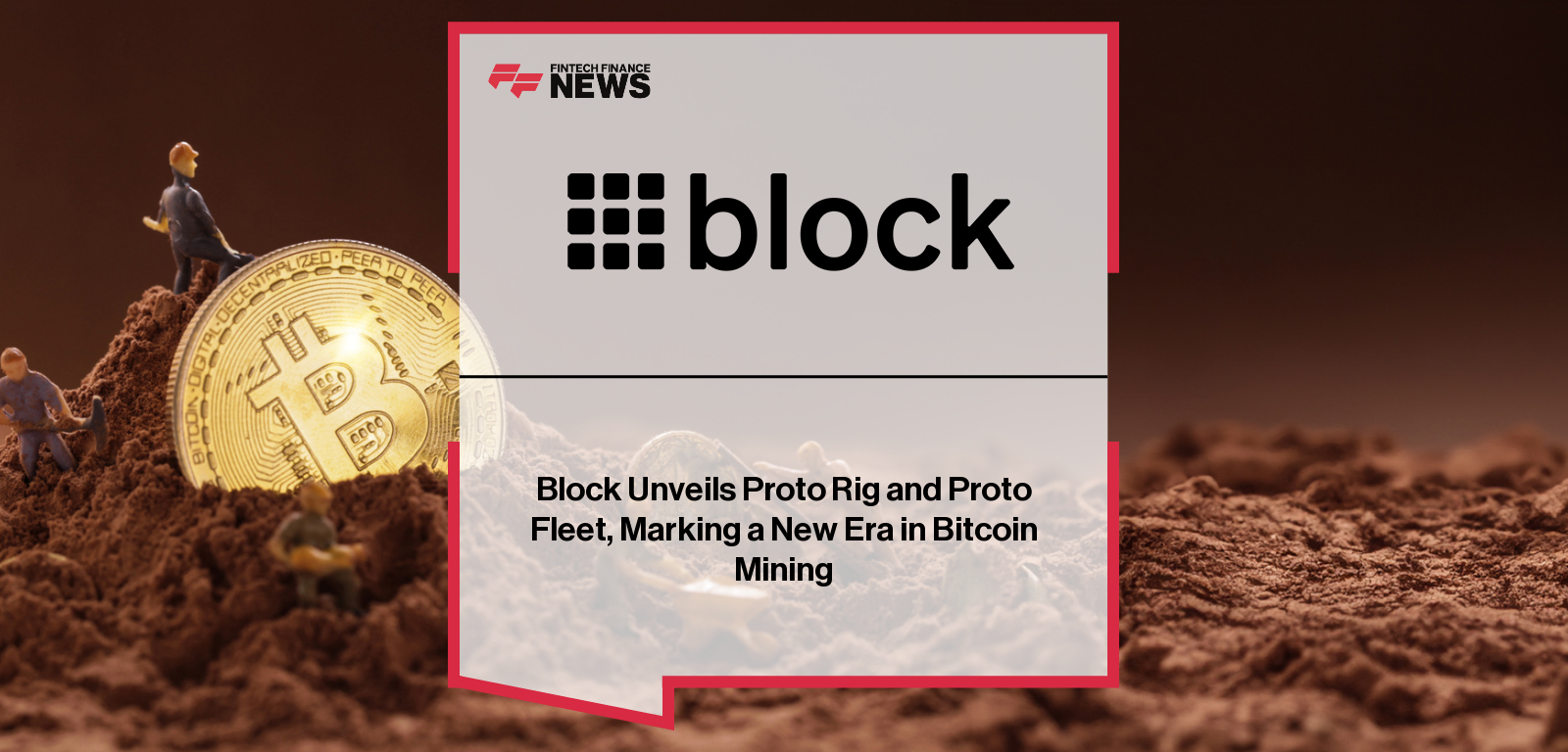 Block, Inc. unveils Proto Rig and Proto Fleet, advancing modular bitcoin mining and open-source fleet management.