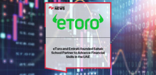 eToro partners with Sahab School in Dubai to integrate its trading platform into financial education programmes led by Saif Yousif Al Naqbi.