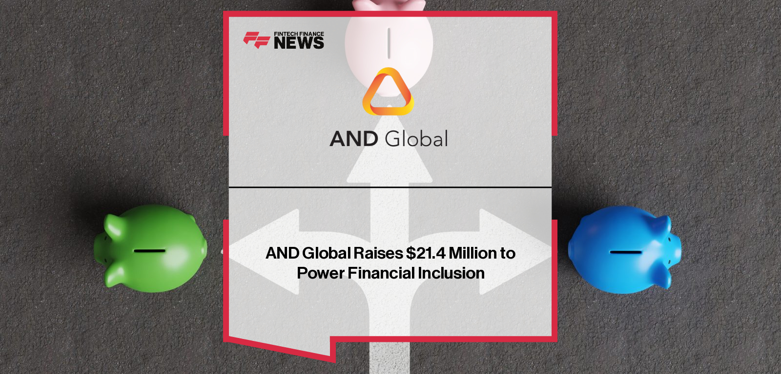 AND Global raises $21.4M Series B led by IFC and AEON to expand AI-powered fintech solutions from Mongolia across Southeast Asia.