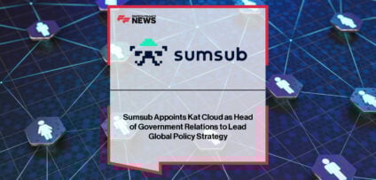 Sumsub appoints Kat Cloud as Head of Government Relations to lead global regulatory engagement across fintech, crypto, and compliance.