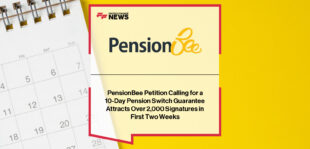 Over 2,000 people back PensionBee’s petition for a 10-day pension switch guarantee within two weeks of launch.